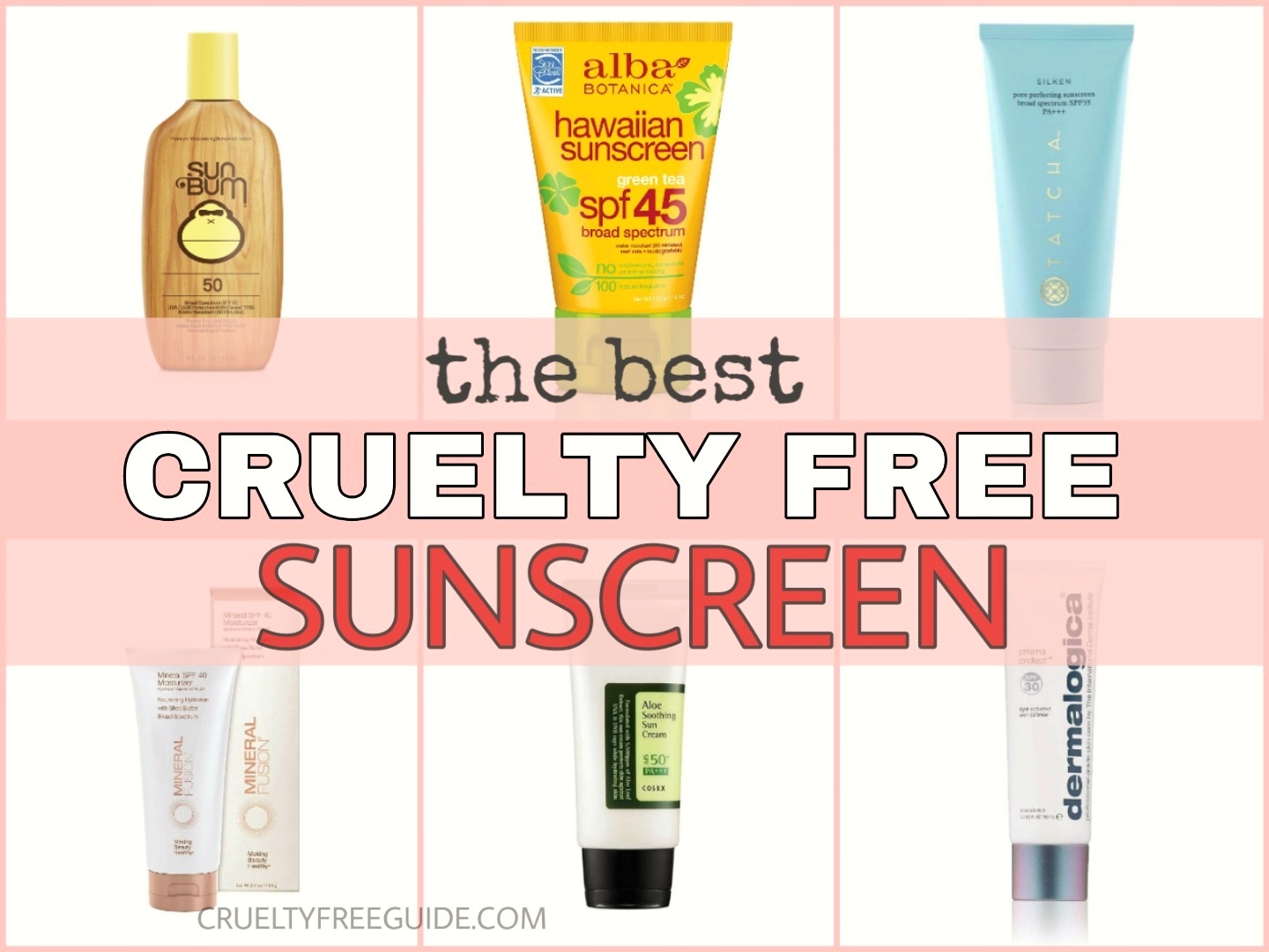 Best Cruelty-Free Sunscreen