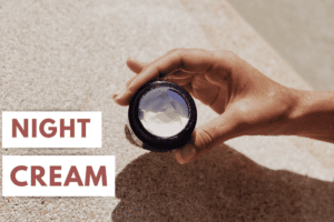 Best Anti Aging Night Cream