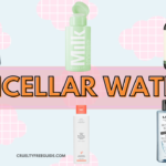 Cruelty Free Micellar Water